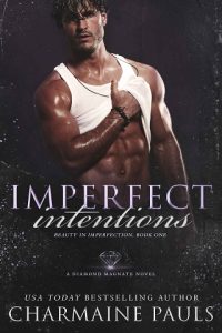 imperfect intentions, charmaine pauls
