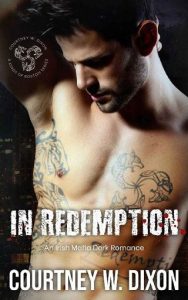 in redemption, courtney w dixon