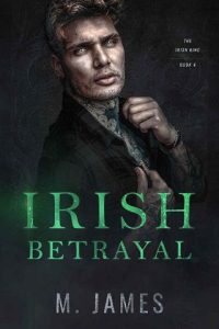 irish betrayal, m james