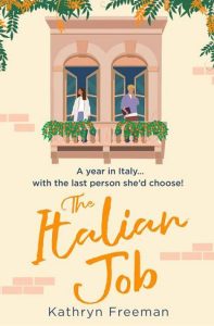 italian job, kathryn freeman