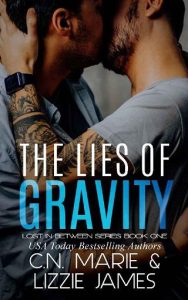 lies of gravity, cn marie