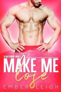 make me love, ember leigh