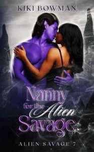 nanny for alien, kiki bowman