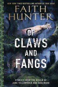 of claws fangs, faith hunter