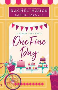 one fine day, rachel hauck