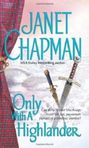 only with highlander, janet chapman