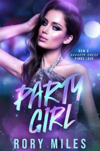 party girl, rory miles