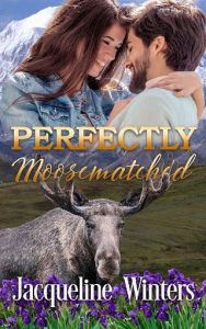 perfectly moosematched, jacqueline winters