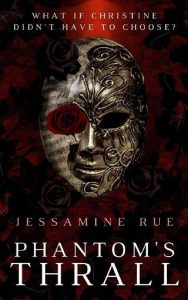 phantom's thrall, jessamine rue