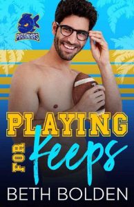 playing for keeps, beth bolden