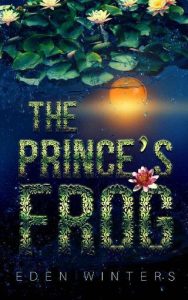 prince's frog, eden winters