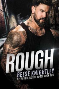 rough, reese knightley