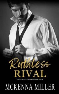 ruthless rival, mckenna miller