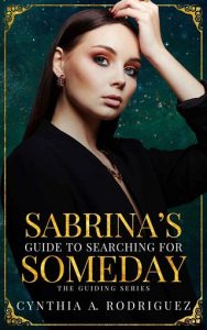 sabrina's guide, cynthia a rodriguez