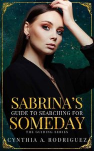 sabrina's guide, cynthia a rodriguez
