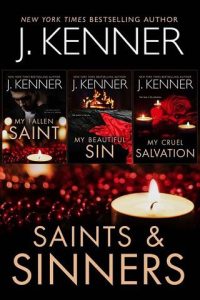 saints sinners, j kenner