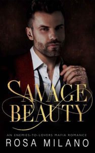 savage beauty, rosa milano