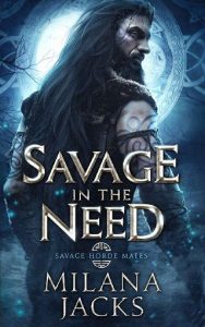 savage in need, milana jacks
