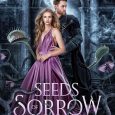 seeds of sorrow elle beaumont