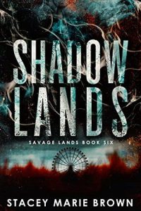 shadows lands, stacey marie brown