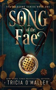 song of fate, tricia o'malley