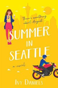 summer in seattle, ivy daniels