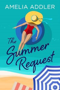 summer request, amelia addler