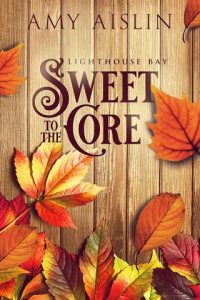 sweet to core, amy aislin