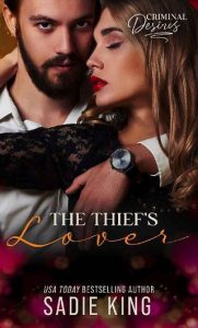 thief's lover, sadie king