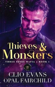 thieves monsters, opal fairchild