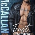trust under fire trish mccallan
