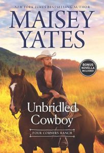 unbridled cowboy, maisey yates