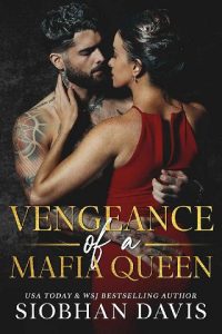 vengeance mafia queen, siobhan davis
