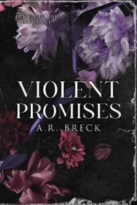 violent promises, ar breck