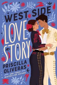 west side love, priscilla oliveras