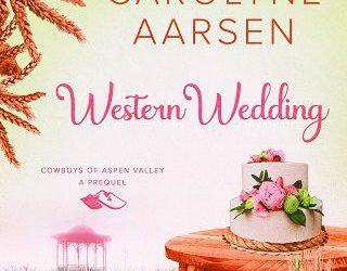 western wedding carolyne aarsen