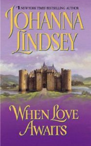 when love awaits, johanna lindsey