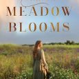 when meadow blooms ann h gabhart