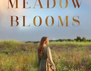 when meadow blooms ann h gabhart