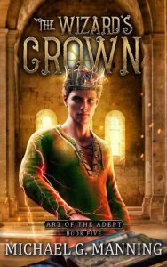 wizard's crown, michael g manning