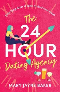 24 hour dating, mary jayne baker