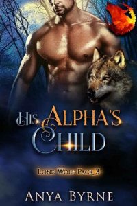 alpha's child, anya byrne