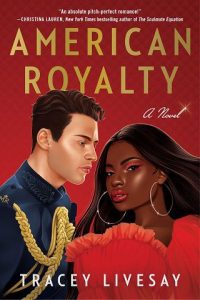 american royalty, tracey livesay