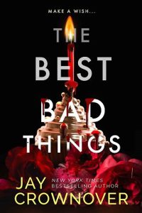 best bad things, jay crownover