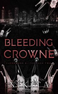 bleeding crowne, nikita