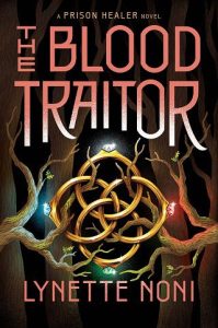 blood traitor, lynette noni