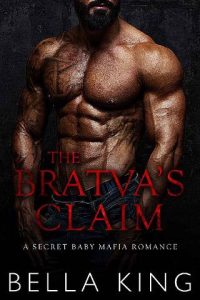 bratva's claim, bella king
