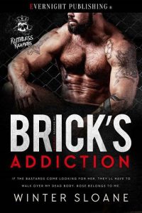 brick's addiction, winter sloane