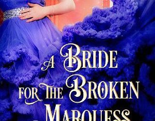 bride broken marquess ava macadams