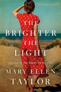 brighter light, mary ellen taylor